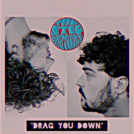 Drag You Down | Boomplay Music