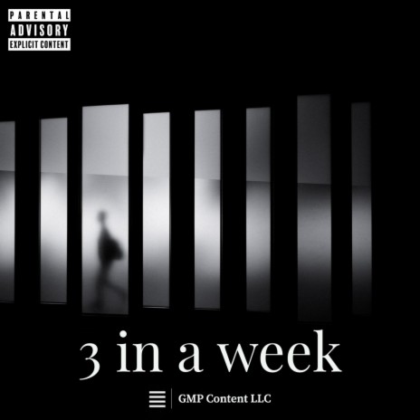 3 in a week | Boomplay Music