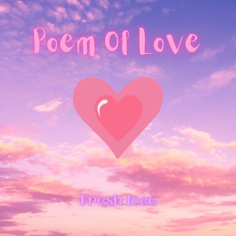 Poem Of Love