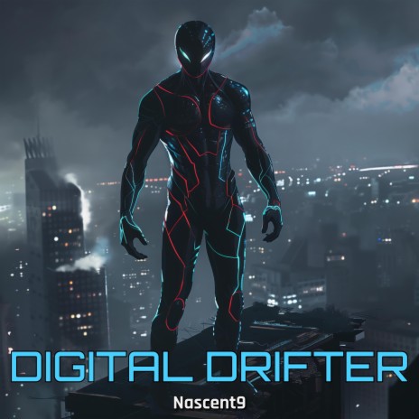 Digital Drifter | Boomplay Music