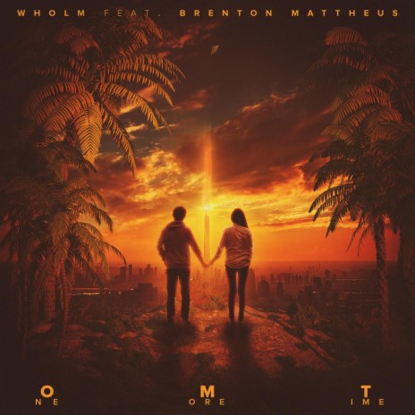 One More Time (feat. Brenton Mattheus) | Boomplay Music