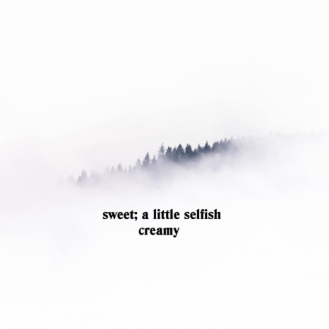 sweet; a little selfish ft. Martin Arteta & 11:11 Music Group | Boomplay Music