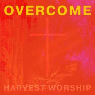 Overcome