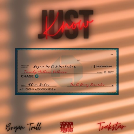 Just Know ft. Trakstar | Boomplay Music