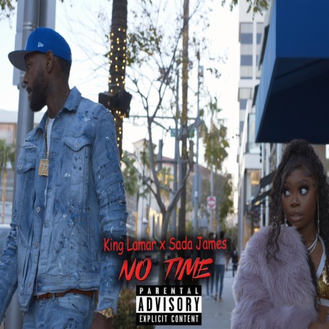 No Time (Remastered) ft. Sada James | Boomplay Music