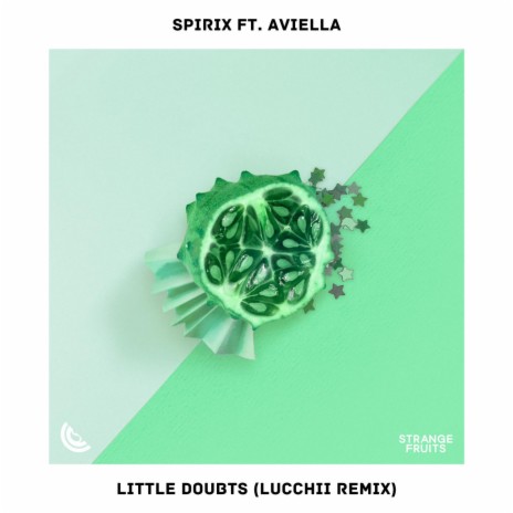 Litlle Doubts (feat. Aviella) [Lucchii Remix] | Boomplay Music