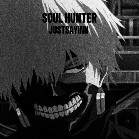 SOUL HUNTER | Boomplay Music