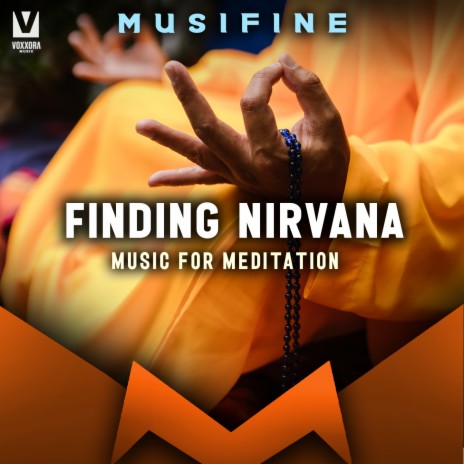 Finding Nirvana (Music for Meditation) | Boomplay Music