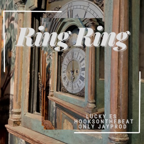 Ring Ring ft. Only Jayprod & Hooksonthebeat | Boomplay Music