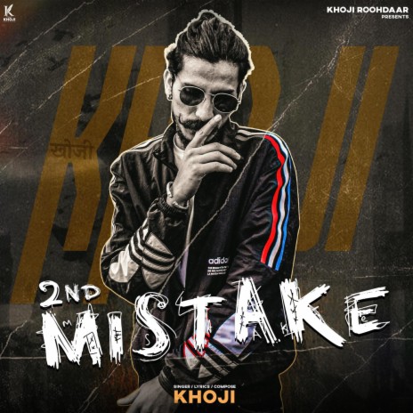 2nd Mistake | Boomplay Music