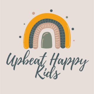 Upbeat Happy Kids