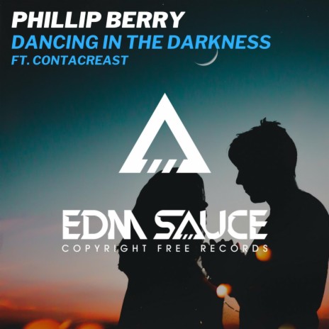 Dancing In The Darkness (feat. Contacreast) | Boomplay Music