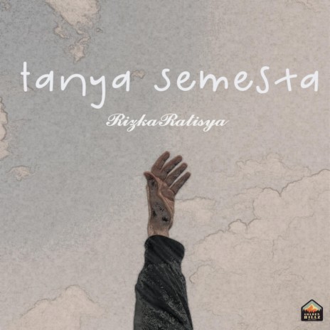 Tanya Semesta | Boomplay Music