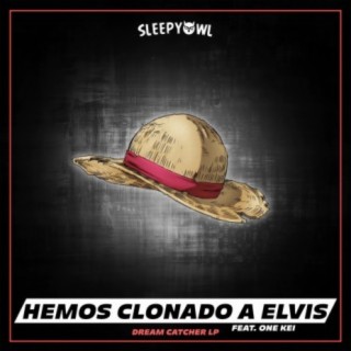 Hemos Clonado A Elvis (feat. One Kei)