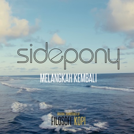 Melangkah Kembali (Original Soundtrack From Filosofi Kopi) | Boomplay Music