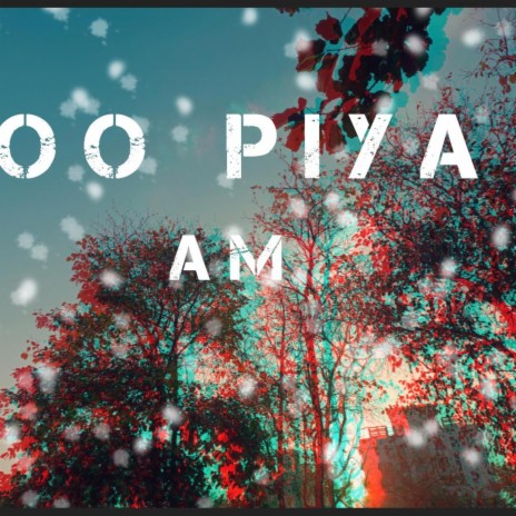 Oo PIYA | Boomplay Music