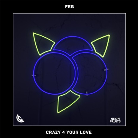 Crazy 4 Your Love | Boomplay Music