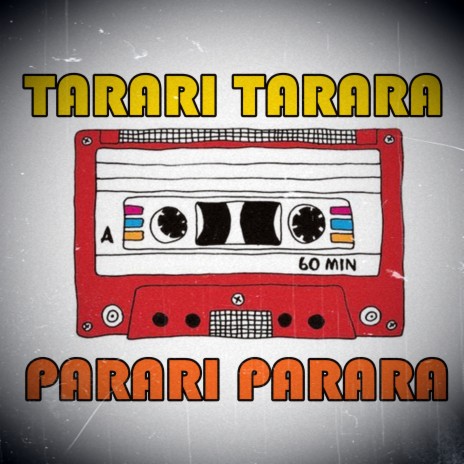 Parari Parara Tarari Tarara | Boomplay Music