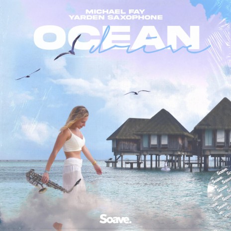 Ocean Drive ft. Yarden Saxophone | Boomplay Music