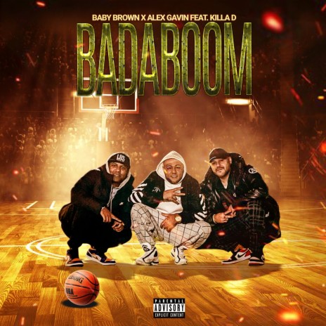 Badaboom (Main) ft. Alex Gavin & Killa D | Boomplay Music