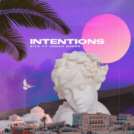 Intentions (feat. Jonah Baker) | Boomplay Music