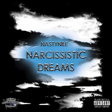 Narcissistic Dreams | Boomplay Music