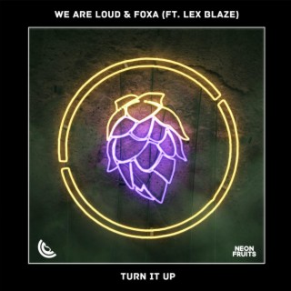 Turn It Up (feat. LexBlaze)