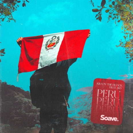 Peru ft. Blue Sky
