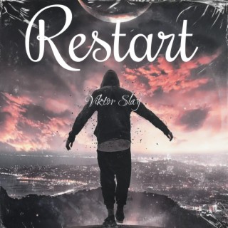 Restart