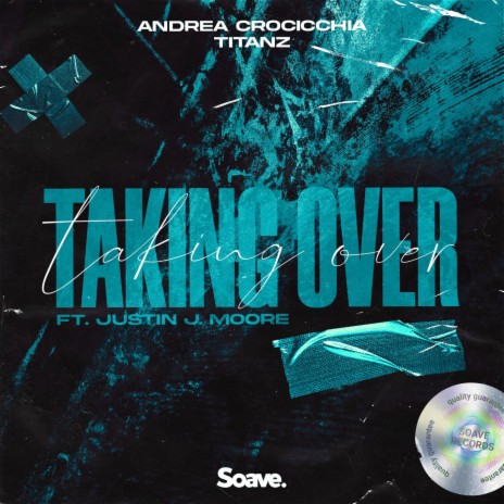 Taking Over ft. Titanz & Justin J. Moore | Boomplay Music