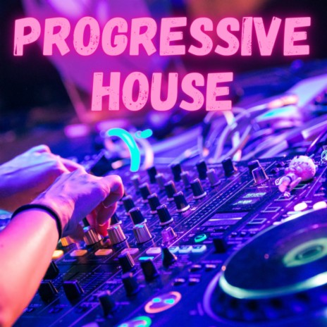 progressive house