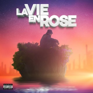 la vie en rose