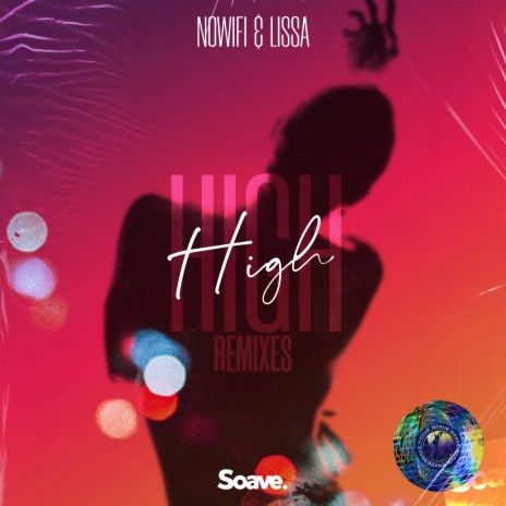 High (Sirprice Remix) ft. LissA & Sirprice