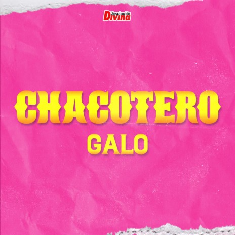 Chacotero | Boomplay Music