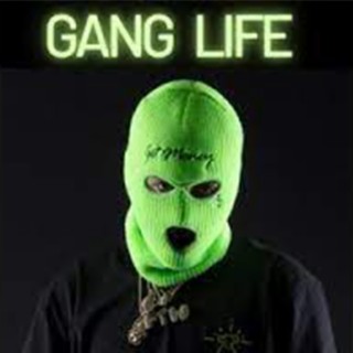 Gang Life