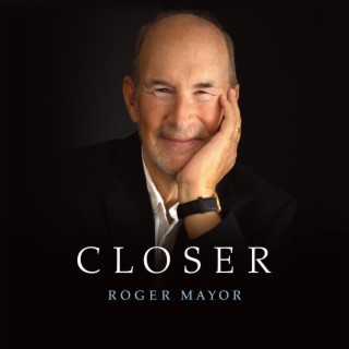 Closer