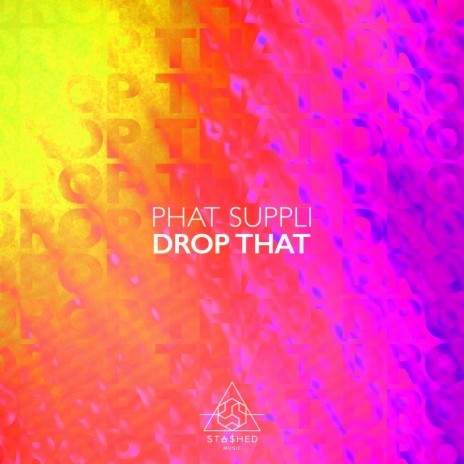 Drop That | Boomplay Music