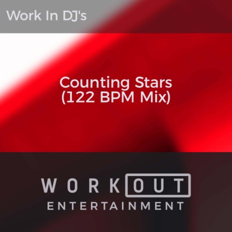 Counting Stars (122 BPM Mix) | Boomplay Music