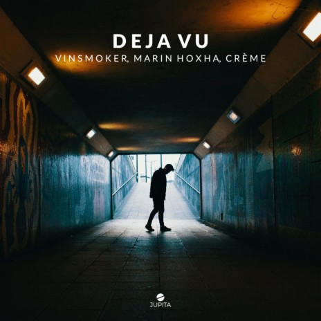 Deja Vu ft. Marin Hoxha & CRÈME
