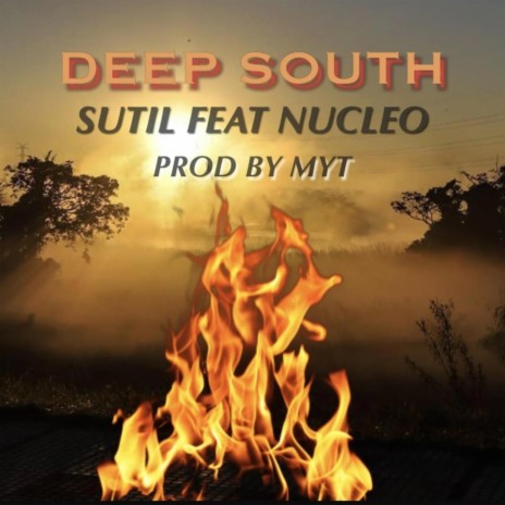 Deep South ft. Nucleo Aka Tintasucia & My-T Beats | Boomplay Music