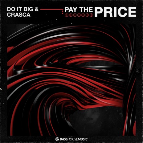 Pay The Price ft. Crasca | Boomplay Music