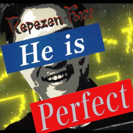 He is Perfect | Boomplay Music