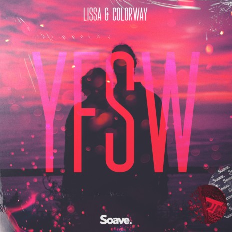 YFSW ft. Colorway | Boomplay Music