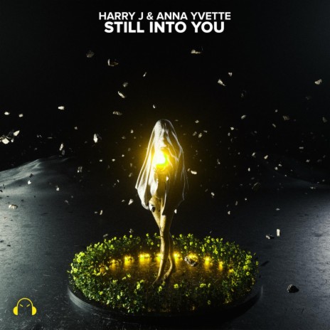 Still Into You ft. Anna Yvette | Boomplay Music
