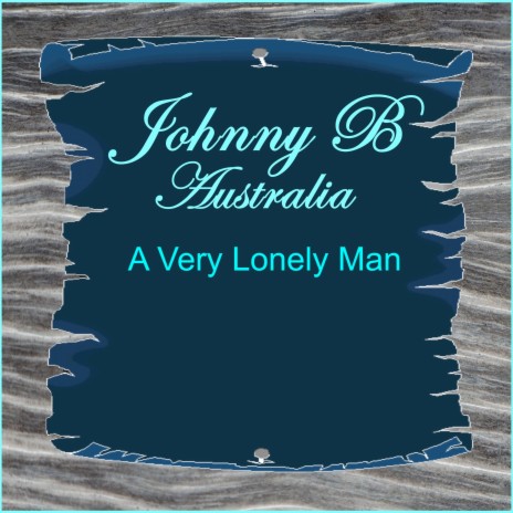 A Very Lonely Man | Boomplay Music