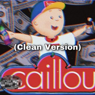 Caillou (Radio Edit)