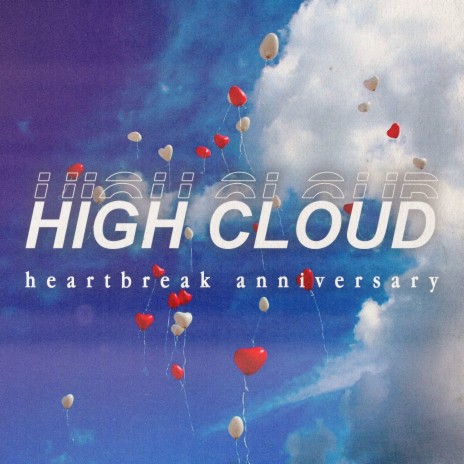 Heartbreak Anniversary | Boomplay Music