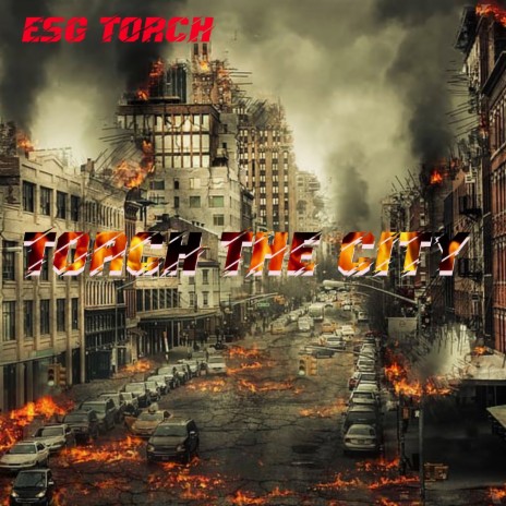 Torch the City | Boomplay Music