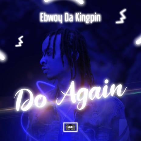 Do Again | Boomplay Music