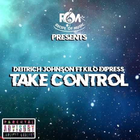Take Control ft. KiloExpress | Boomplay Music